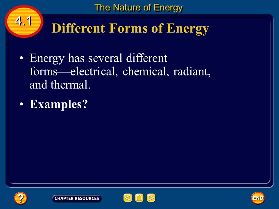 The Nature of Energy 4.1 What is Energy? - ppt download