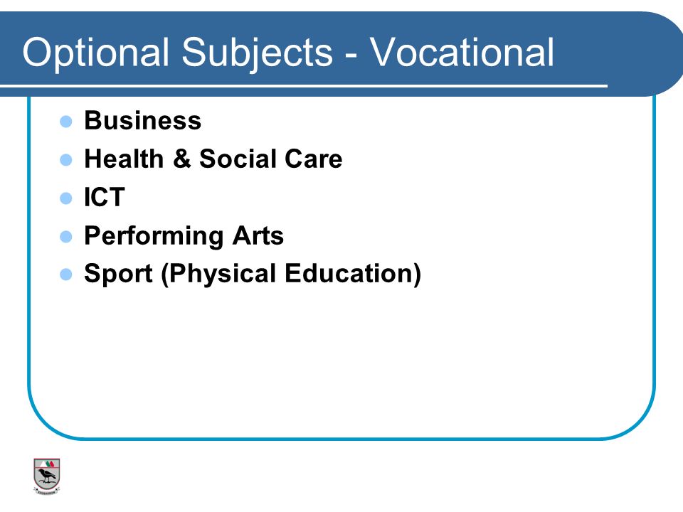 Optional Subjects - Vocational