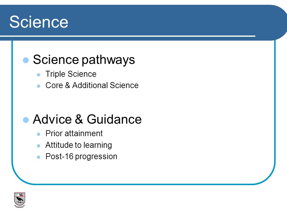 Science Science pathways Advice & Guidance Triple Science