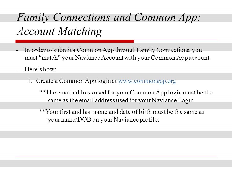 Family Connections and Common App: Account Matching