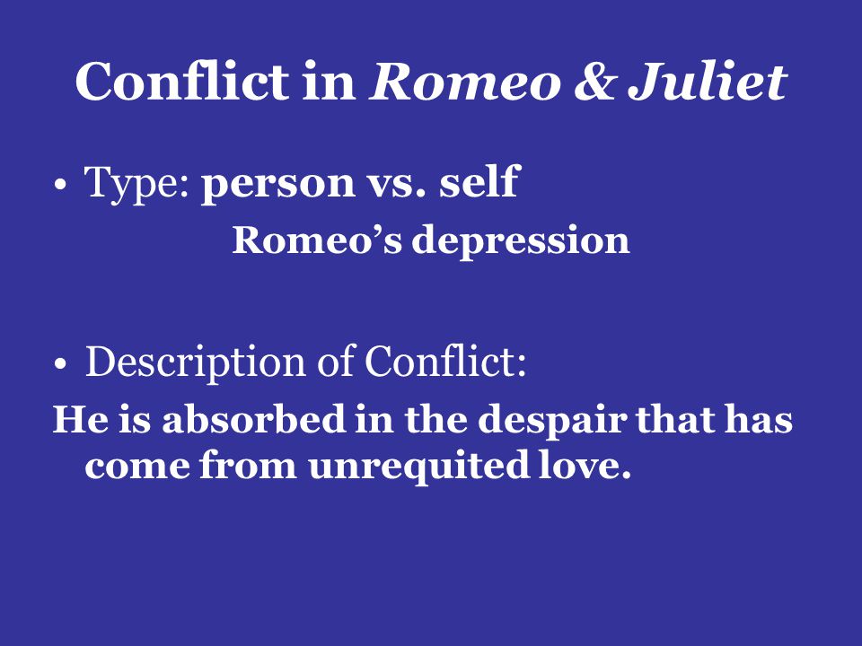 conflict of romeo and juliet by william shakespeare