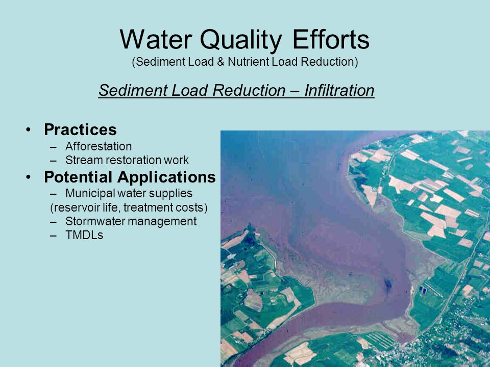 Water Quality Efforts (Sediment Load & Nutrient Load Reduction)