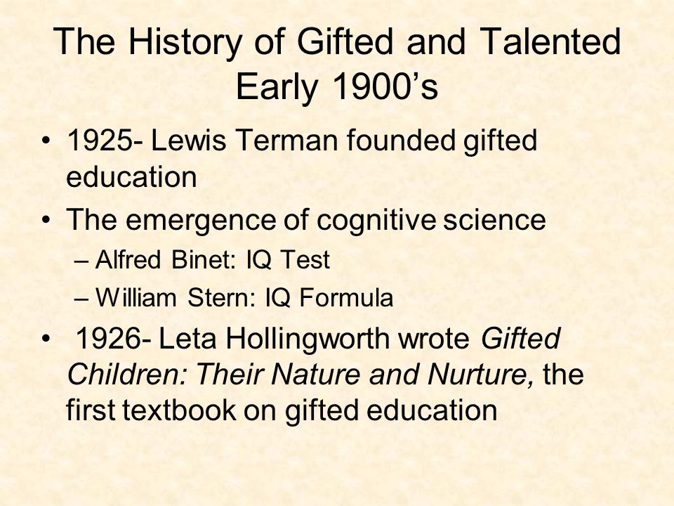 The History Of Gifted And Talented Early 1900 S