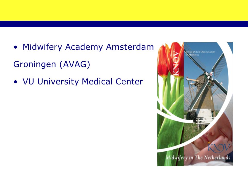 Midwifery Academy Amsterdam Groningen (AVAG)