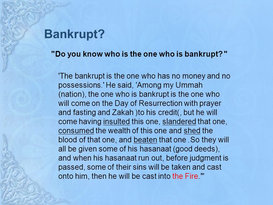 Do you know who is the one who is bankrupt