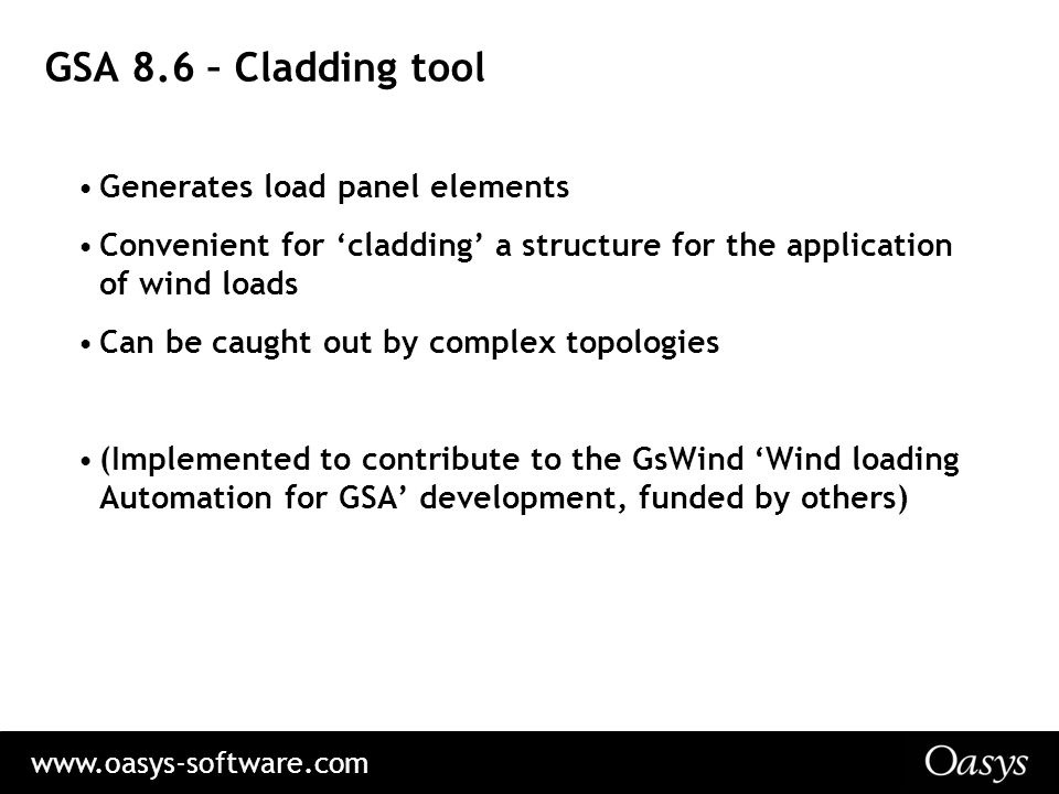 GSA 8.6 – Cladding tool Generates load panel elements