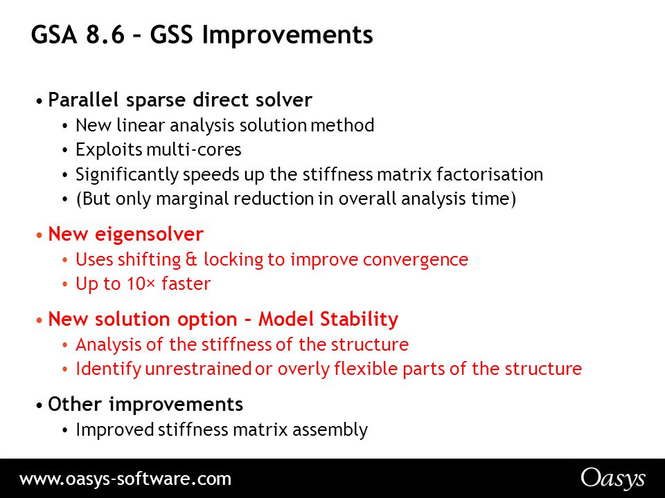 GSA 8.6 – GSS Improvements Parallel sparse direct solver