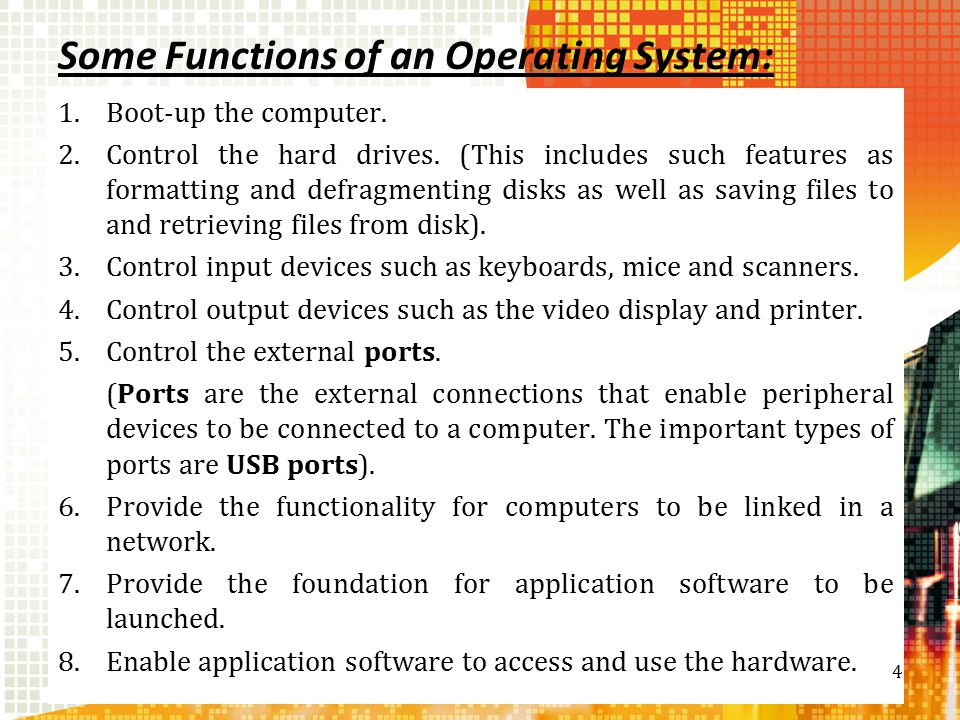Some Functions of an Operating System: