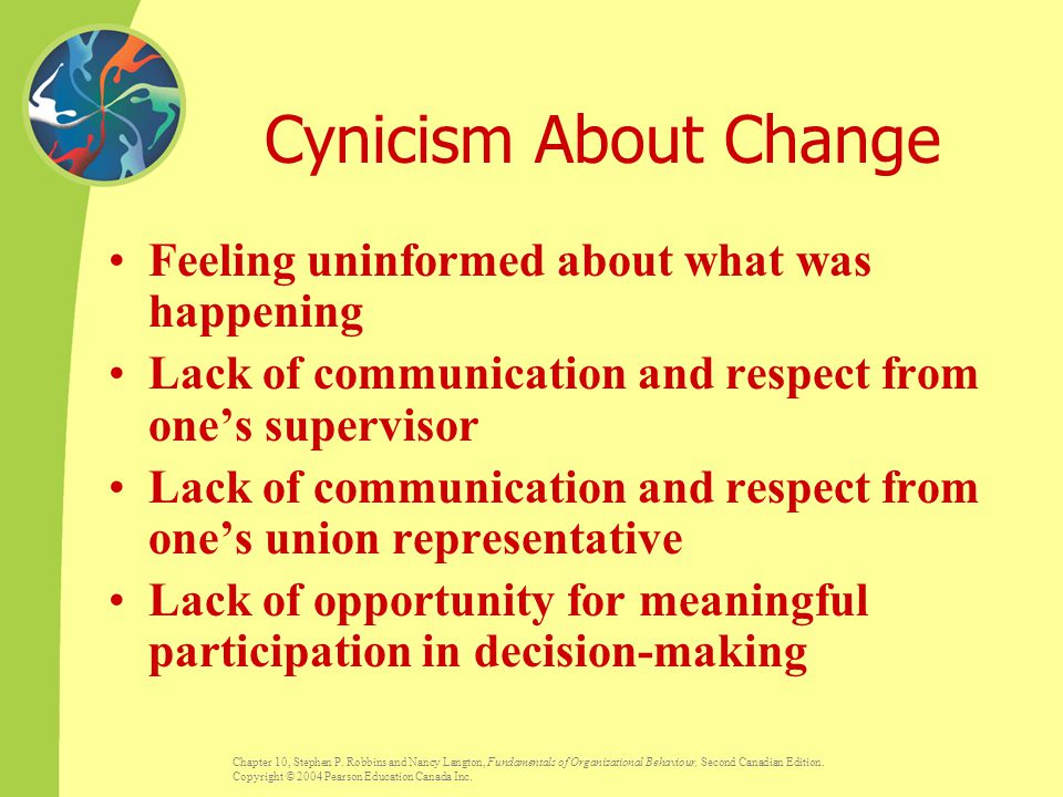 Cynicism About Change Feeling uninformed about what was happening