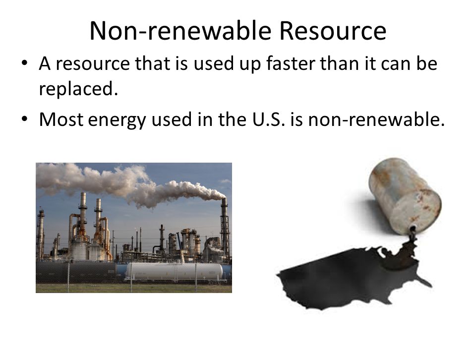 Non-renewable Resource