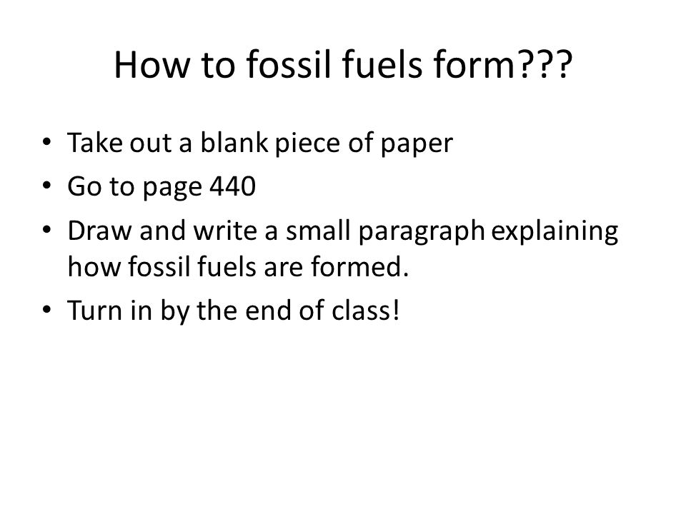 How to fossil fuels form