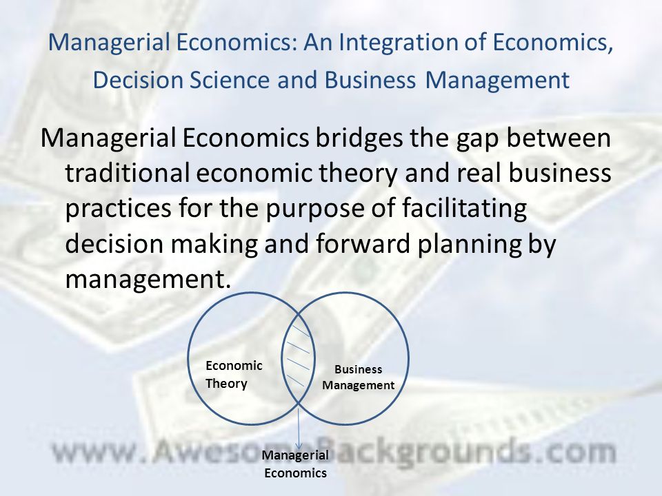 managerial economics is economics applied in decision making