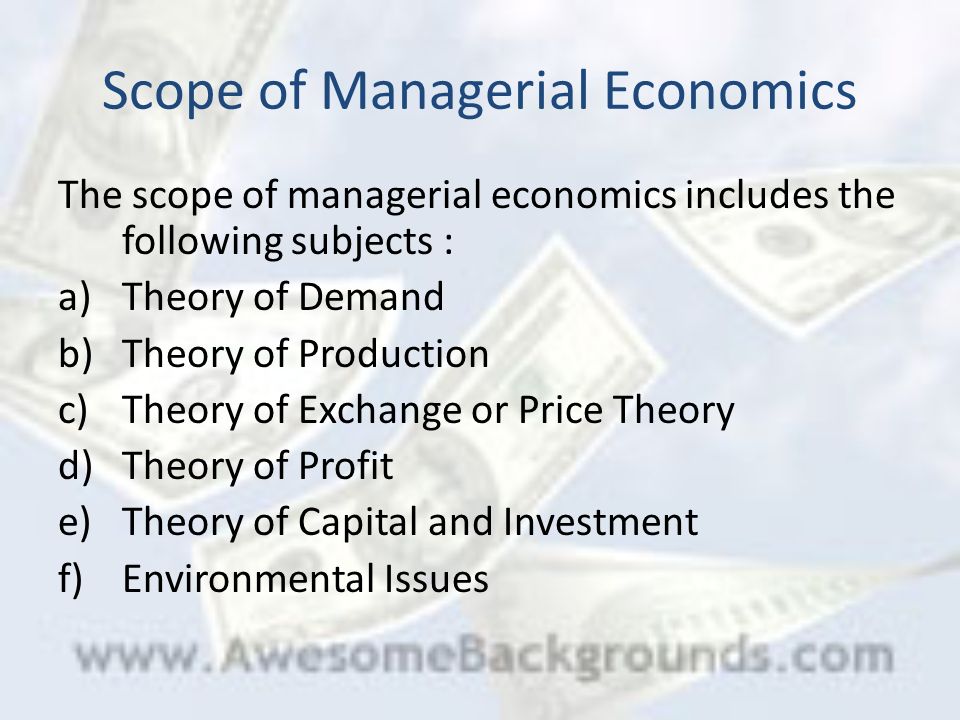 Scope of Managerial Economics