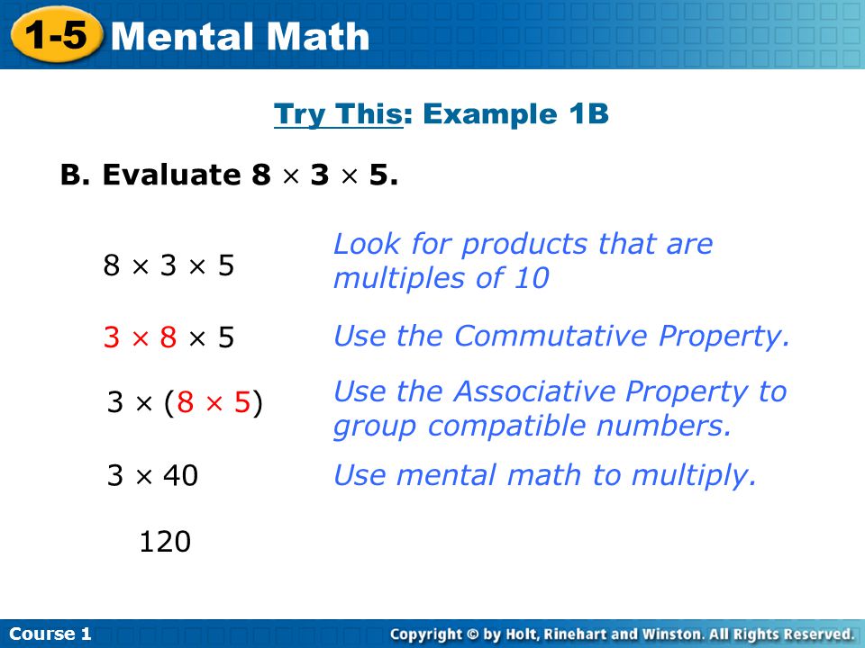 1-5 Mental Math Try This: Example 1B B. Evaluate 8  3  5.