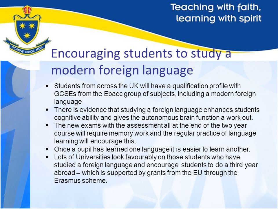 Encouraging students to study a modern foreign language