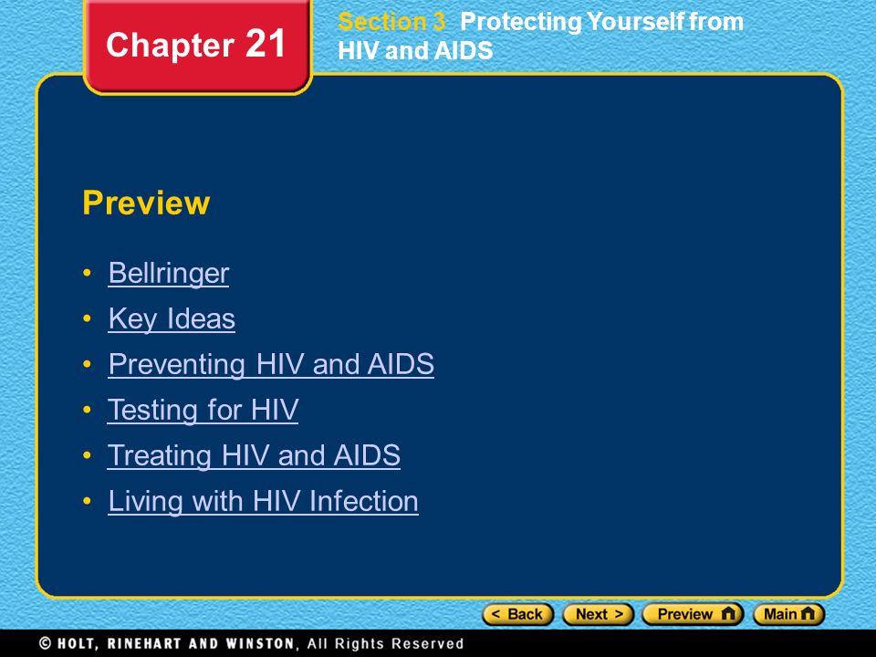 Chapter 21 Preview Bellringer Key Ideas Preventing HIV and AIDS