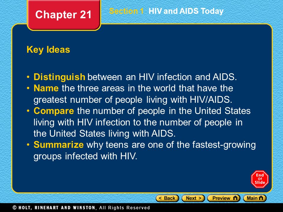 Chapter 21 Key Ideas Distinguish between an HIV infection and AIDS.