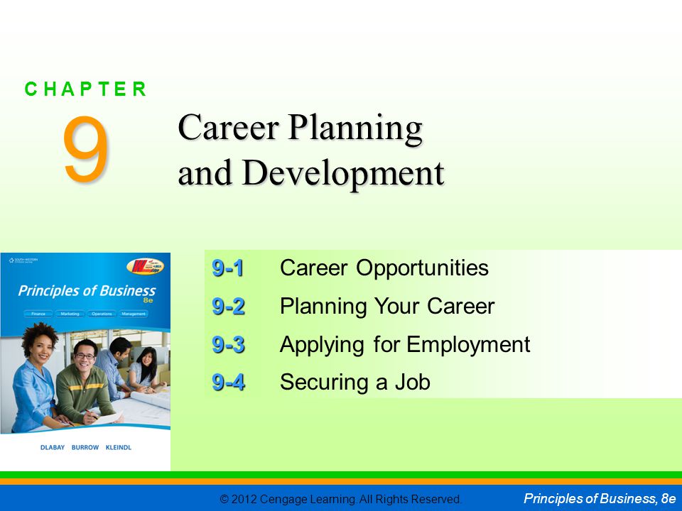 9 Career Planning and Development 9-1 Career Opportunities