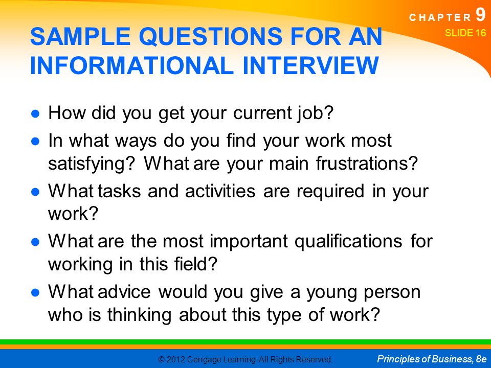 SAMPLE QUESTIONS FOR AN INFORMATIONAL INTERVIEW