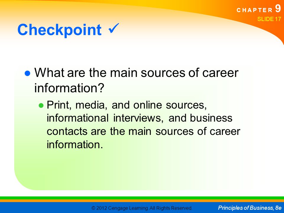Checkpoint  What are the main sources of career information