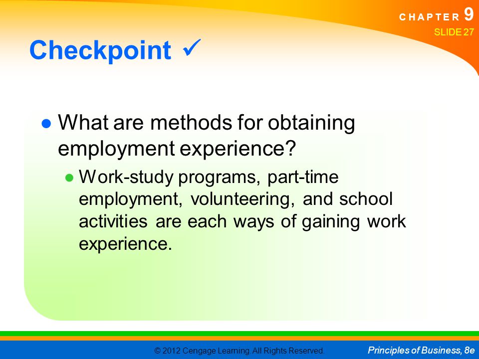 Checkpoint  What are methods for obtaining employment experience