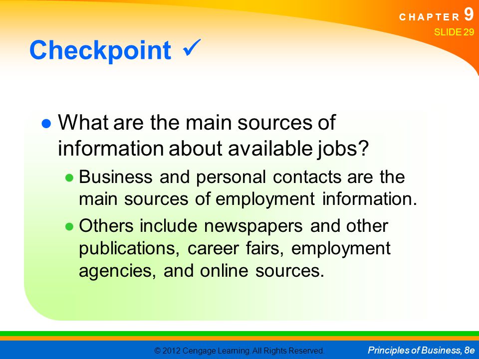 Checkpoint  What are the main sources of information about available jobs