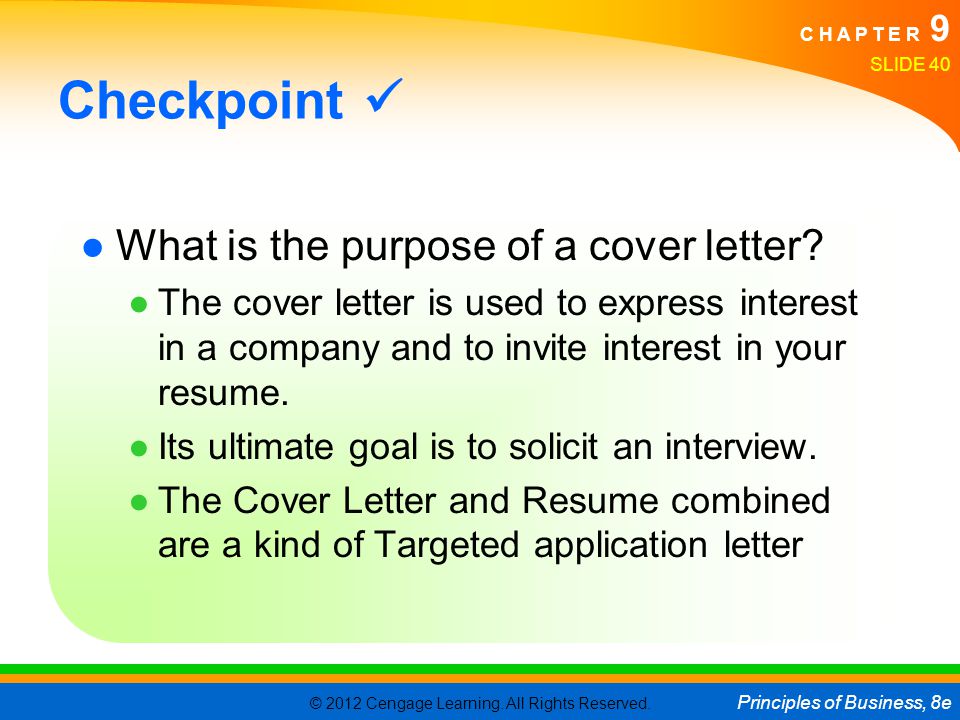 Checkpoint  What is the purpose of a cover letter