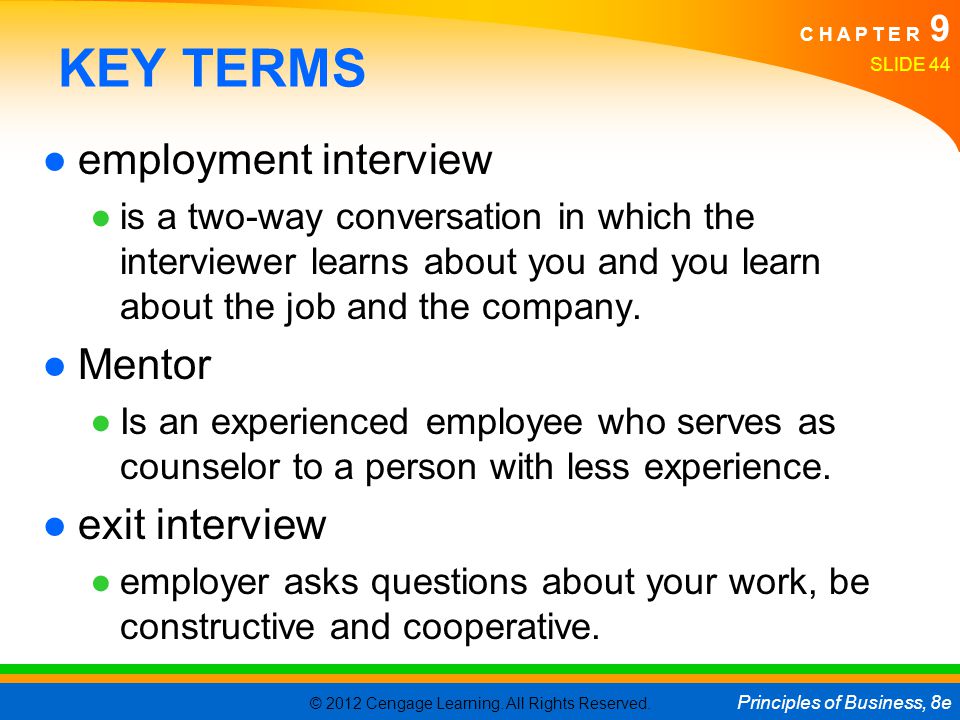 KEY TERMS employment interview Mentor exit interview