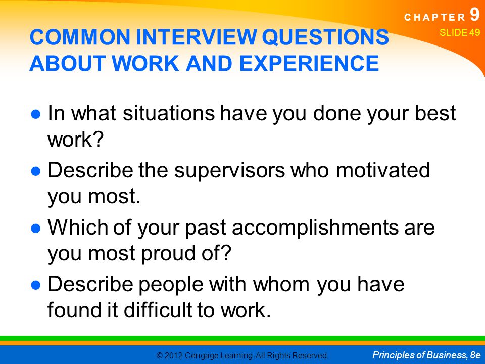 COMMON INTERVIEW QUESTIONS ABOUT WORK AND EXPERIENCE