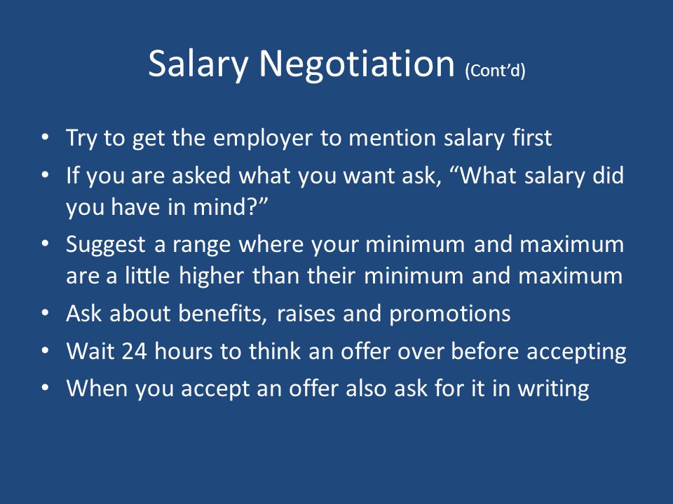 Salary Negotiation (Cont’d)