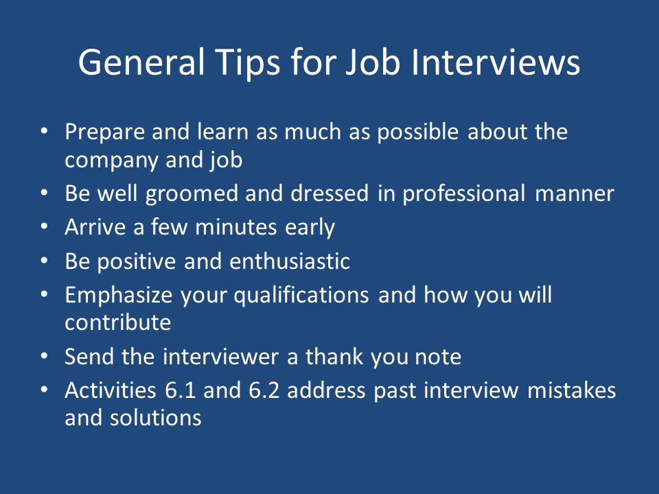 General Tips for Job Interviews