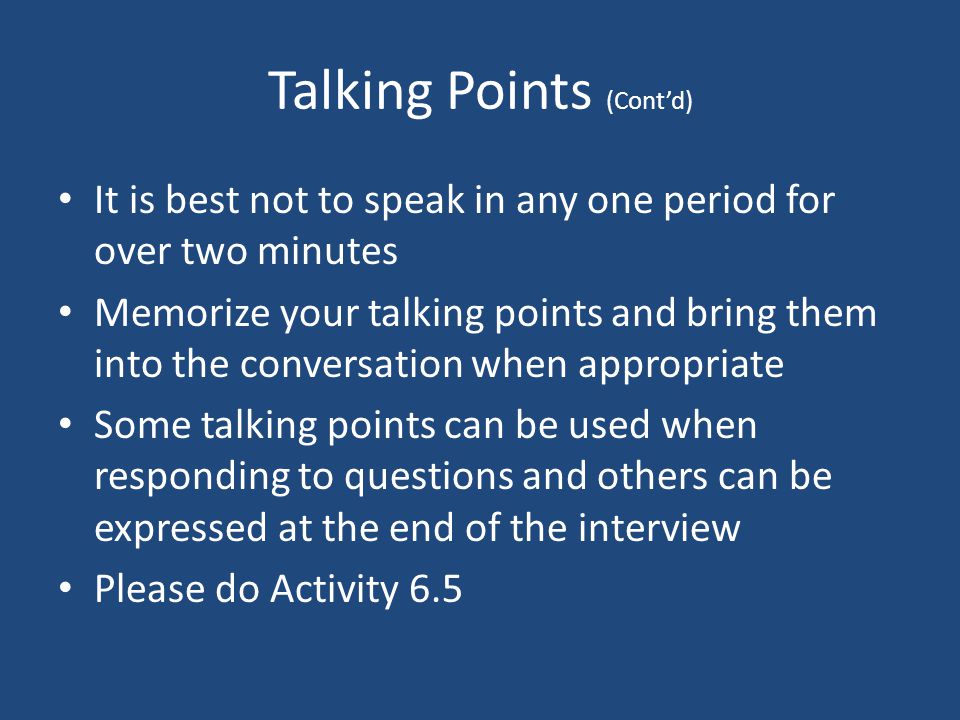 Talking Points (Cont’d)