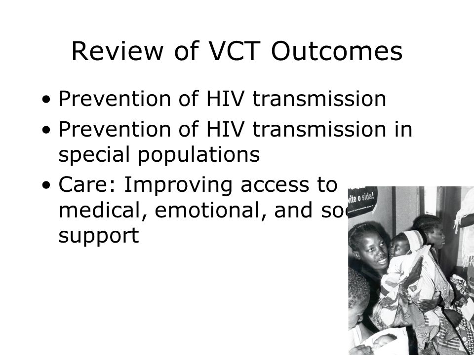 Review of VCT Outcomes Prevention of HIV transmission