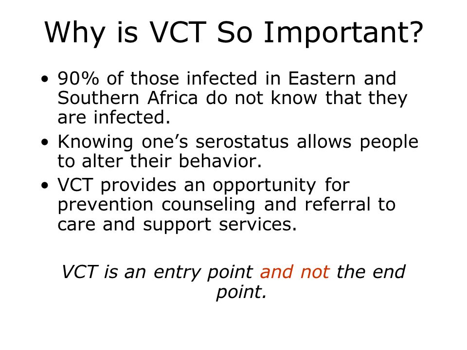 VCT is an entry point and not the end point.