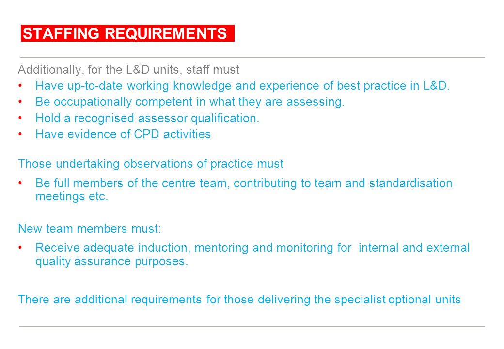 Staffing requirements