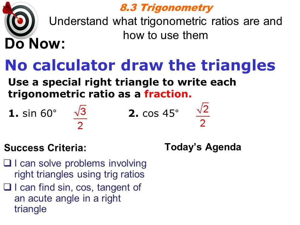No calculator draw the triangles