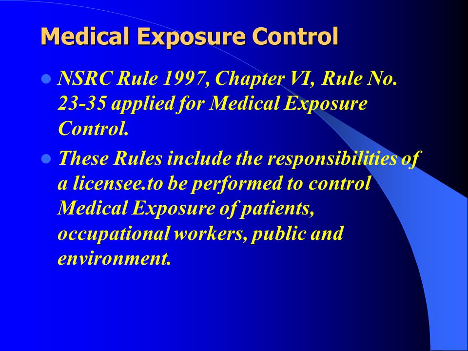 Medical Exposure Control