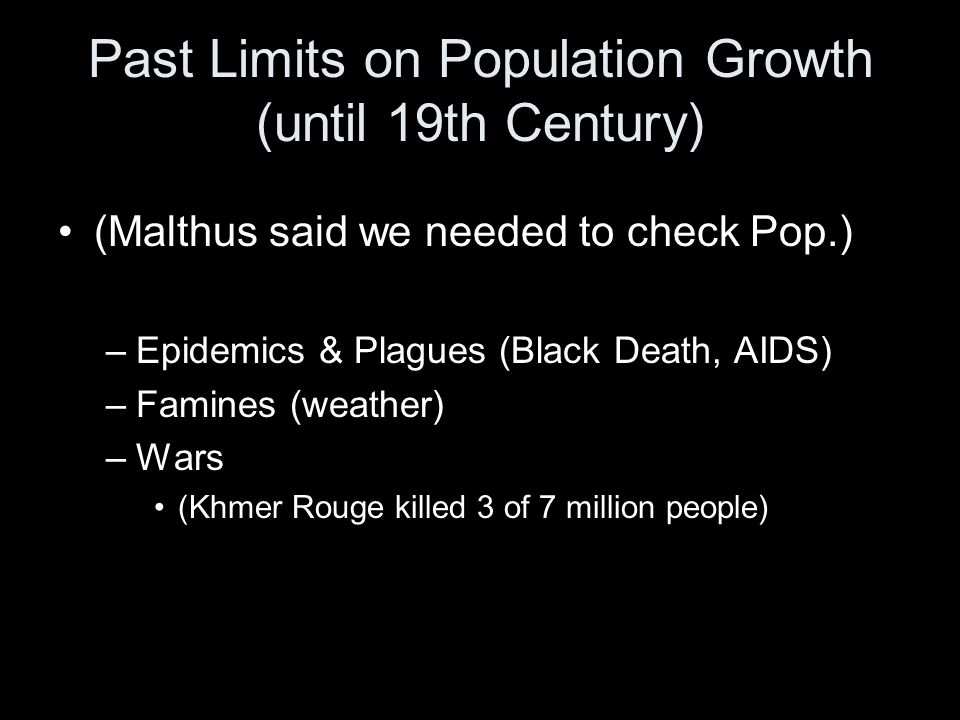 Past Limits on Population Growth (until 19th Century)