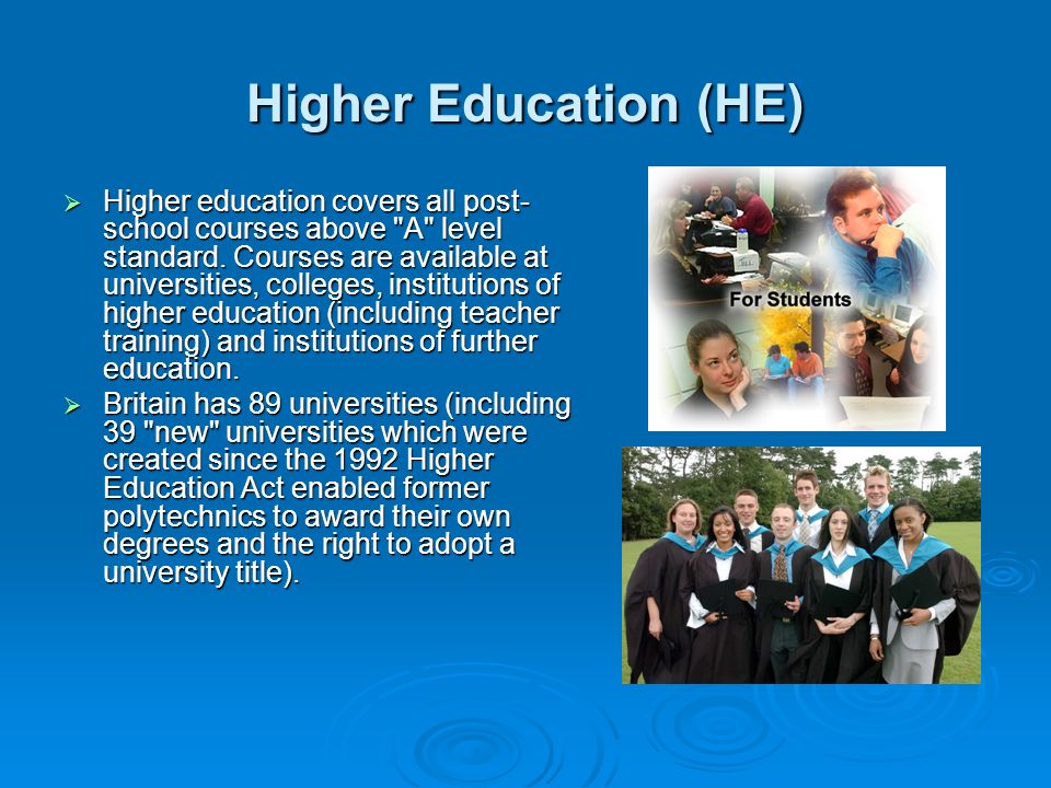 Higher Education (HE)