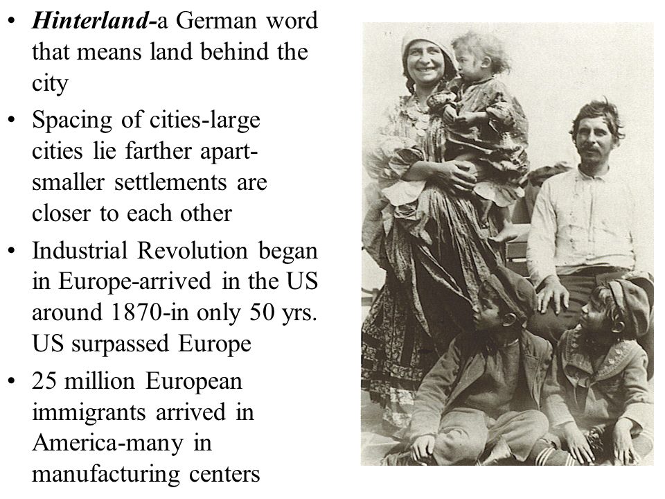 Hinterland-a German word that means land behind the city