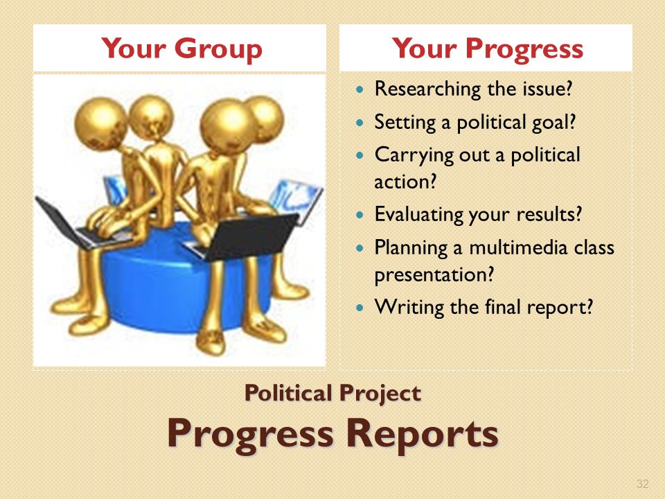 Political Project Progress Reports