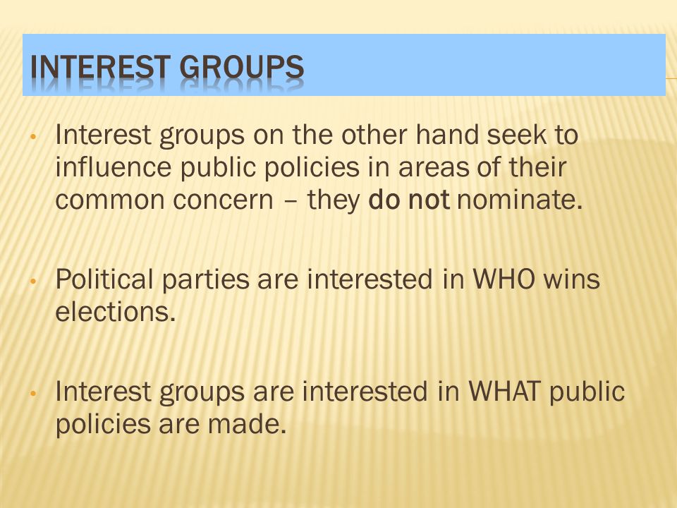 what do political parties and interest groups have in common