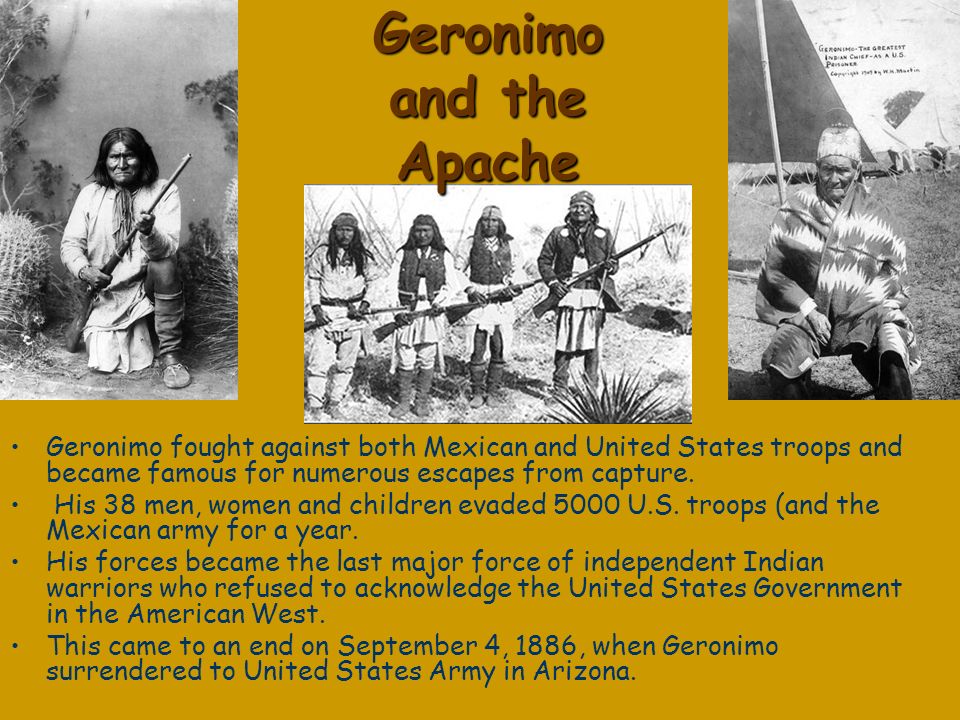 Geronimo and the Apache