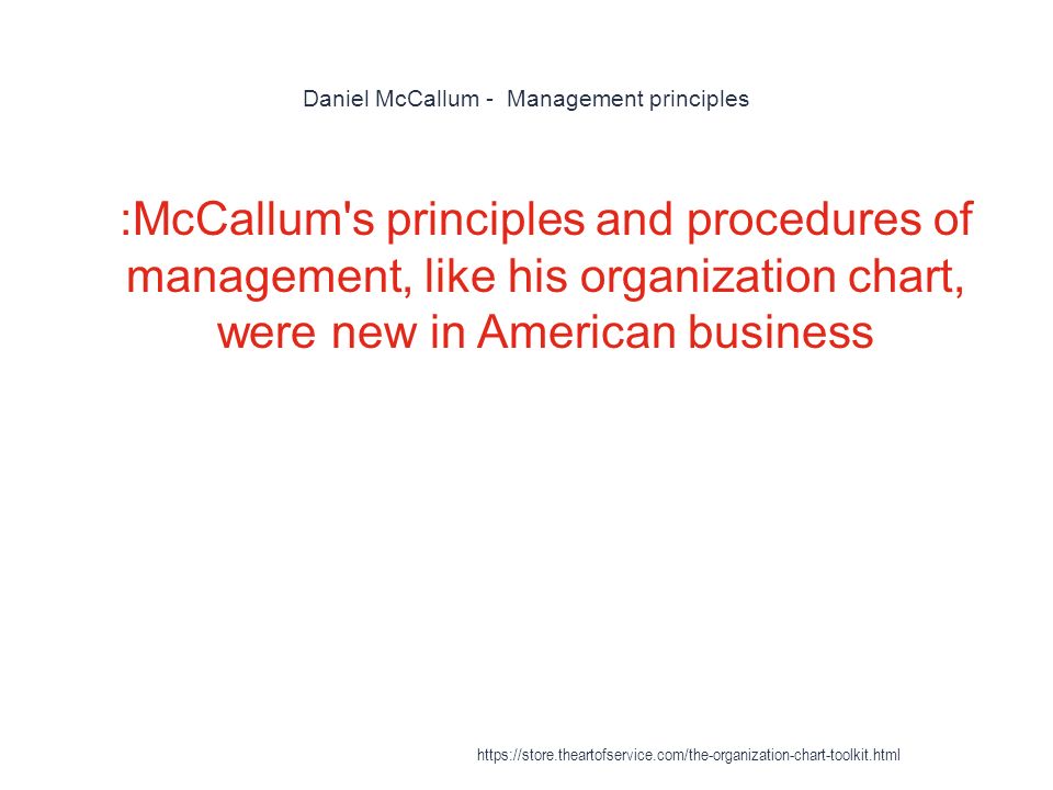 Daniel Mccallum Organizational Chart