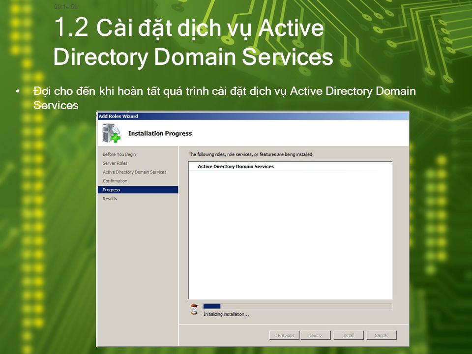1.2 Cài đặt dịch vụ Active Directory Domain Services