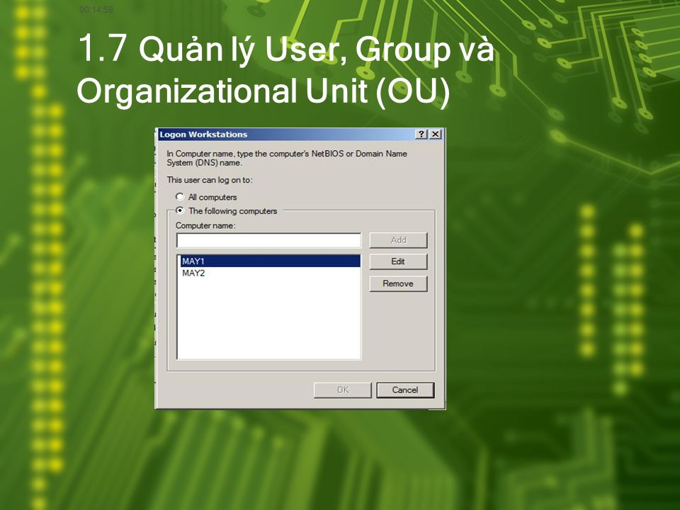 1.7 Quản lý User, Group và Organizational Unit (OU)