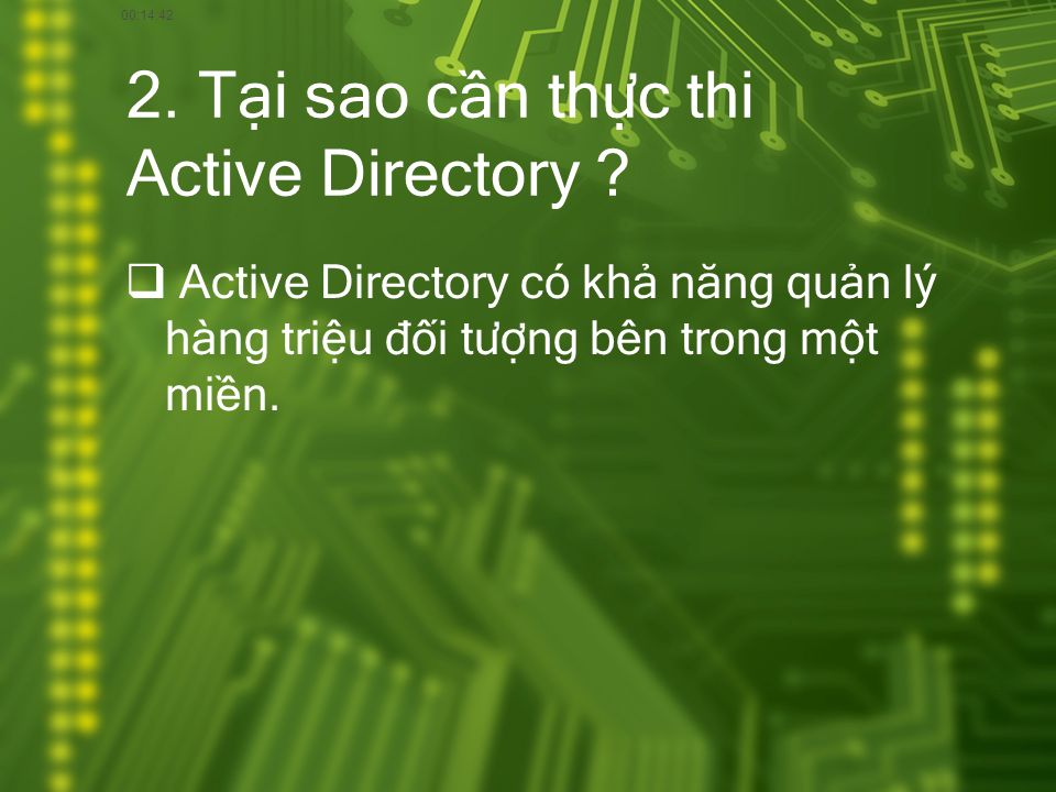 2. Tại sao cần thực thi Active Directory