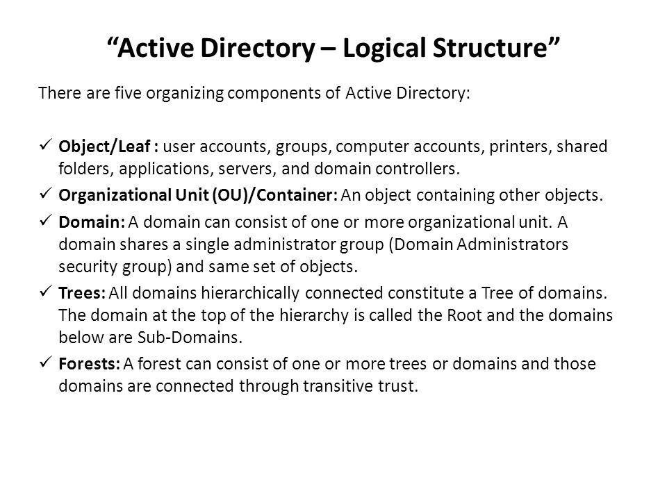 Active Directory – Logical Structure