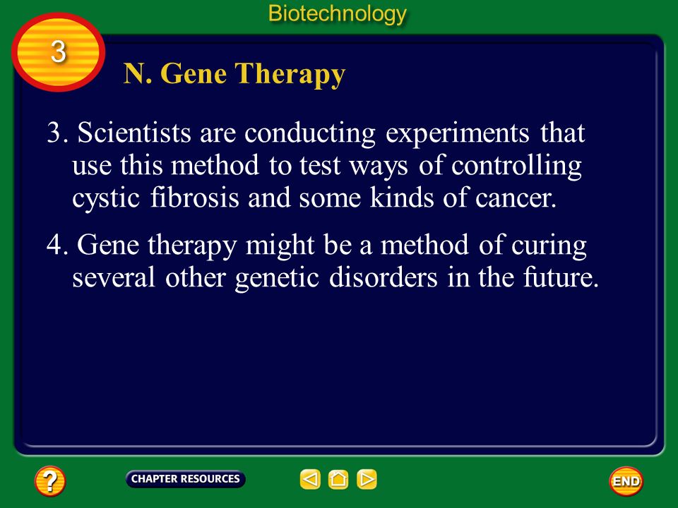 Biotechnology 3. N. Gene Therapy.