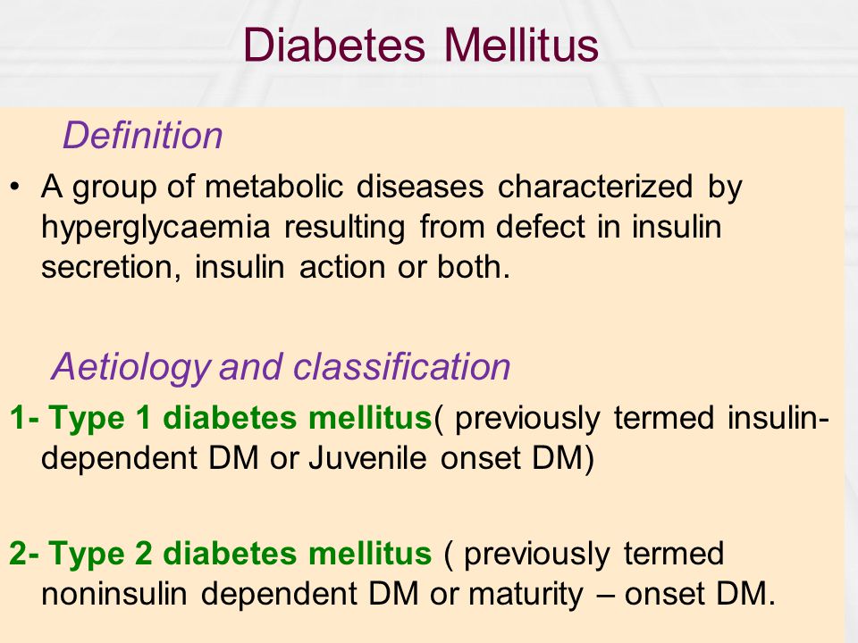 diabetes mellitus definition and classification)